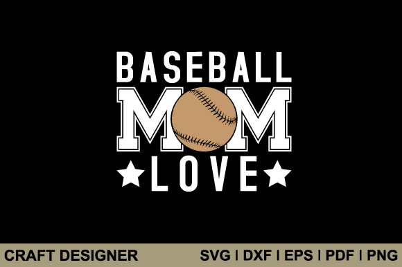 Baseball Mom Love SVG: Graphics for Crafts