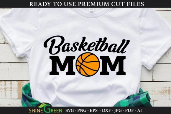 Basketball MOM Sports SVG: Graphics for Crafts