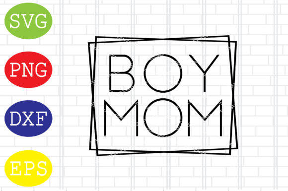 Boy Mom Square SVG: Graphics for Crafts & Gifts