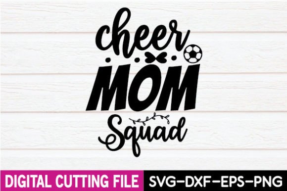 Cheer Mom Squad SVG: Graphics for Crafts