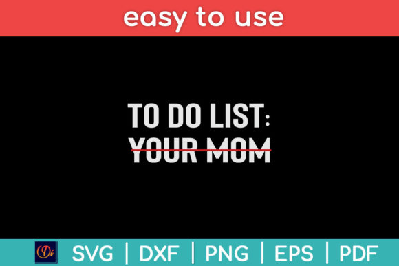 Funny Mom SVG: A Designer's Take on Crafts & Graphics