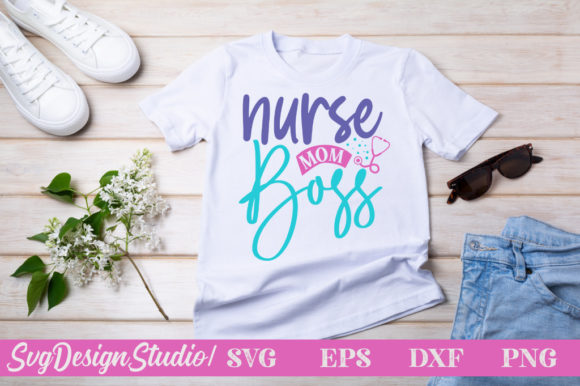 Nurse Mom Boss SVG: Crafts & Graphics Review