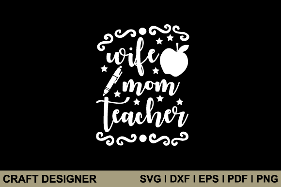 Review: Wife Mom Teacher SVG for Embroidery Projects