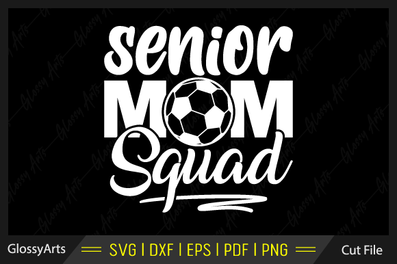 Senior Mom Squad SVG: Graphics for Crafts & Branding