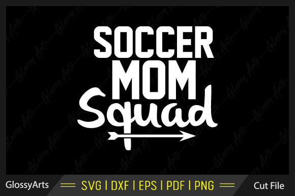 Soccer Mom Squad: SVG Graphics for Crafts