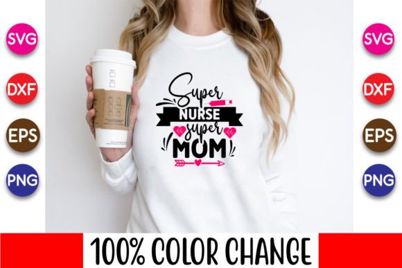Super Nurse Mom Graphics for Crafts & Blogs