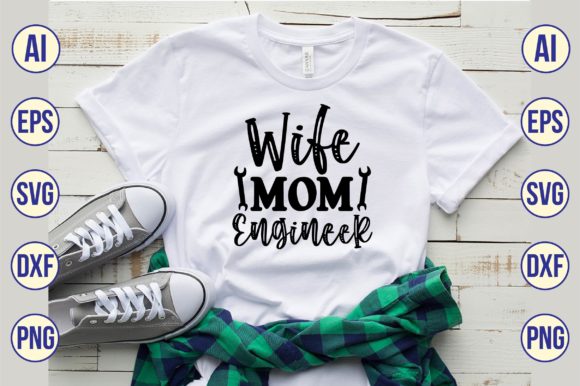 Wife Mom Engineer Svg: Modern Graphics for Crafts